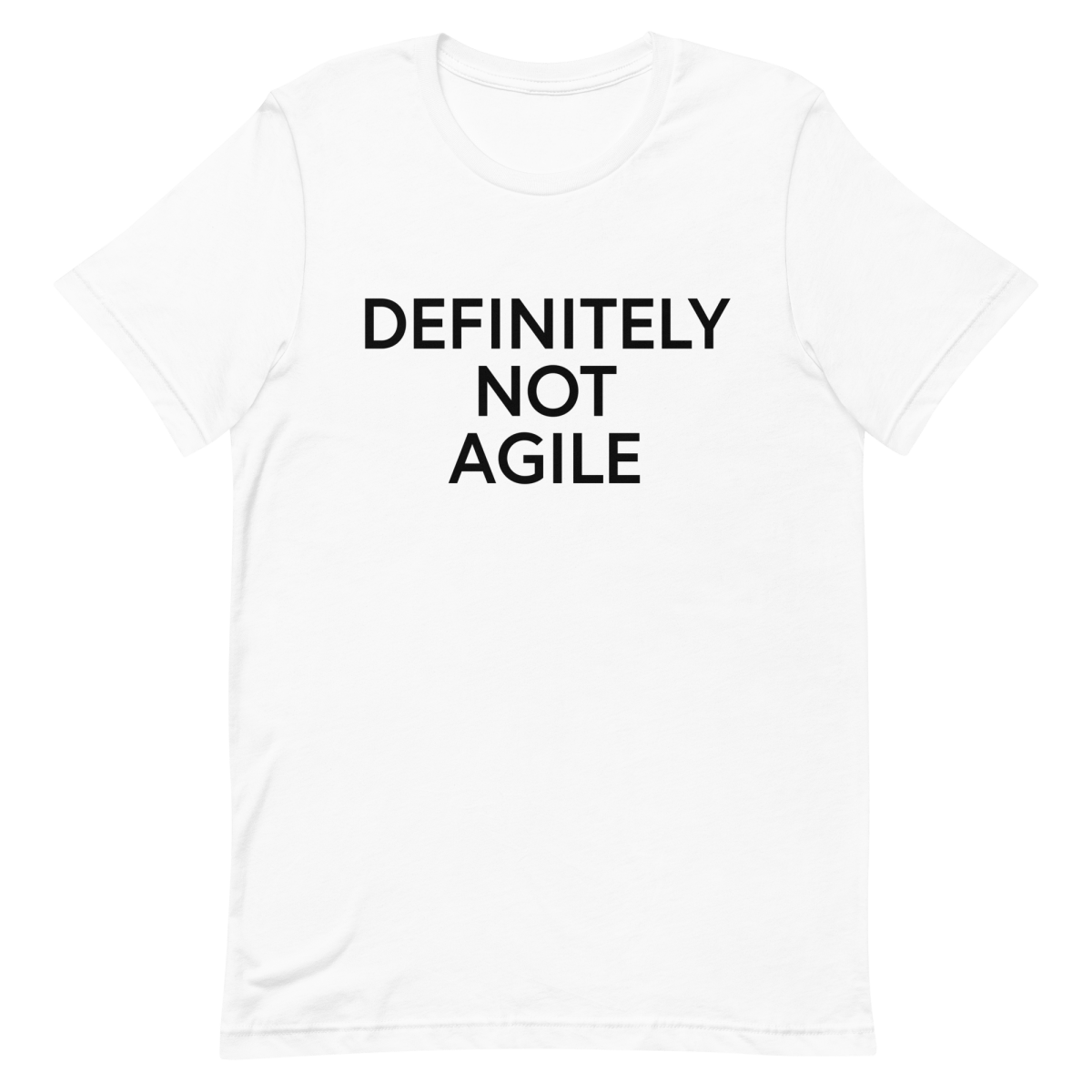 Definitely Not Agile agile developer manager - Developer T-shirt - techmerch.io