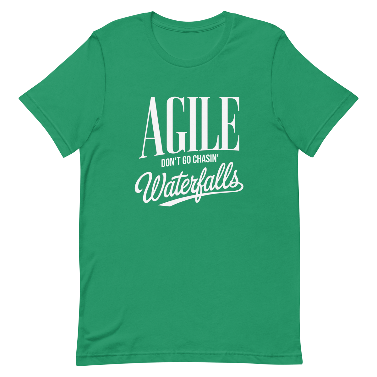 Don’t Chase Waterfalls agile clever developer - Developer T-shirt - techmerch.io