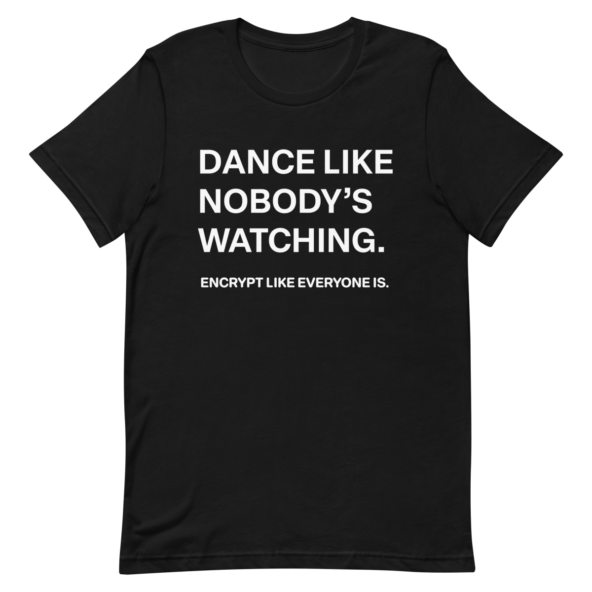 Encrypt Like Watched clever developer funny - Developer T-shirt - techmerch.io
