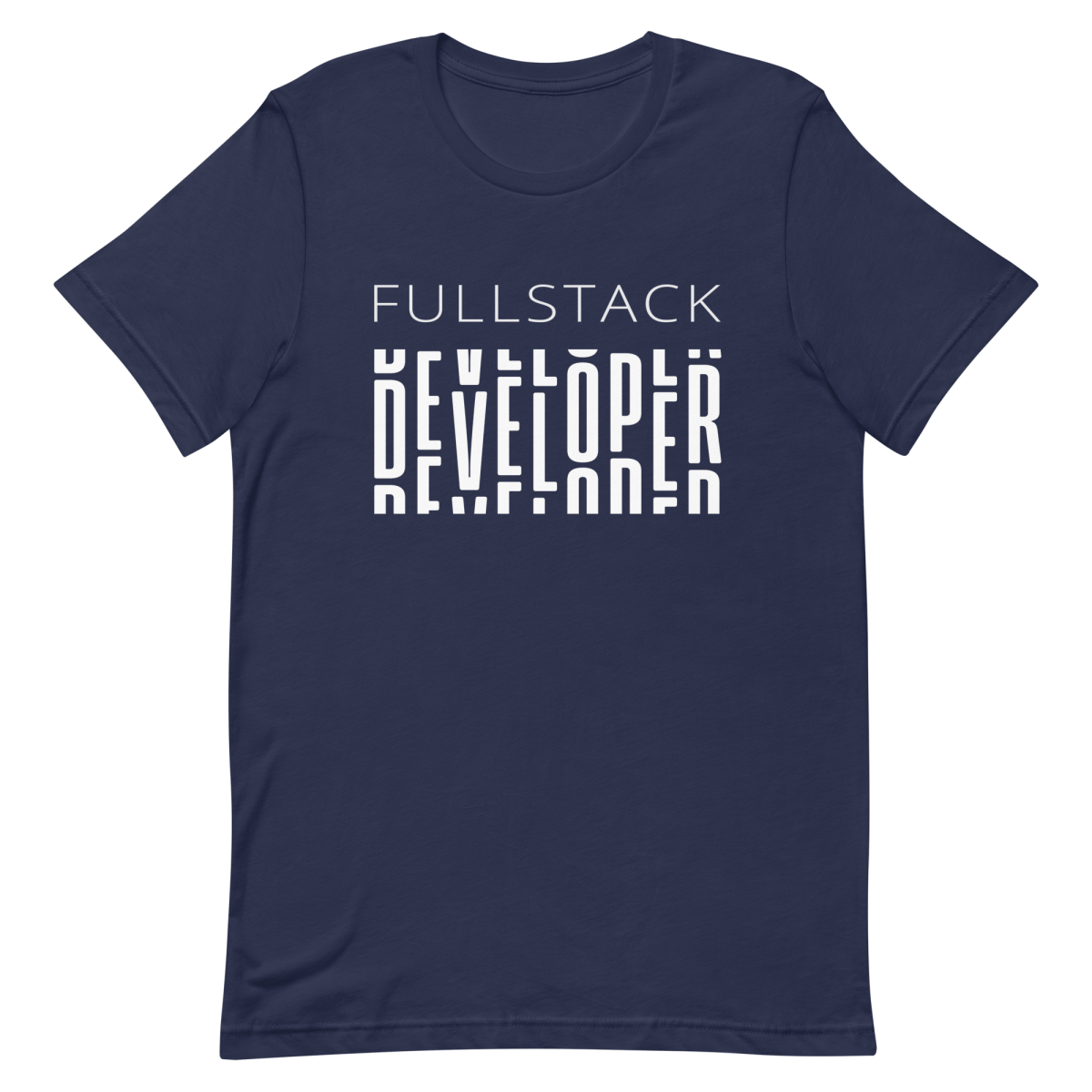 Fullstack Developer coding developer fullstack - Developer T-shirt - techmerch.io