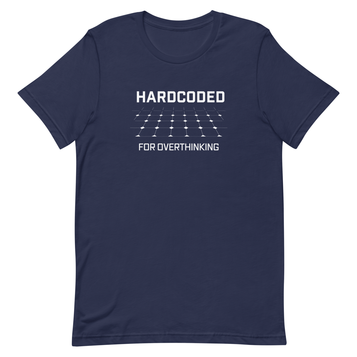 Hardcoded Overthink developer health relatable - Developer T-shirt - techmerch.io