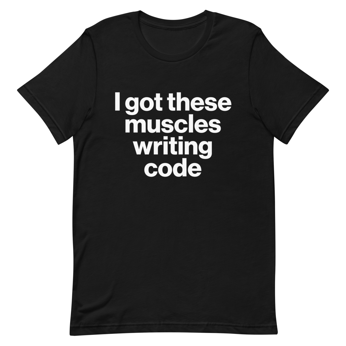 Muscles From Coding coding developer funny - Developer T-shirt - techmerch.io