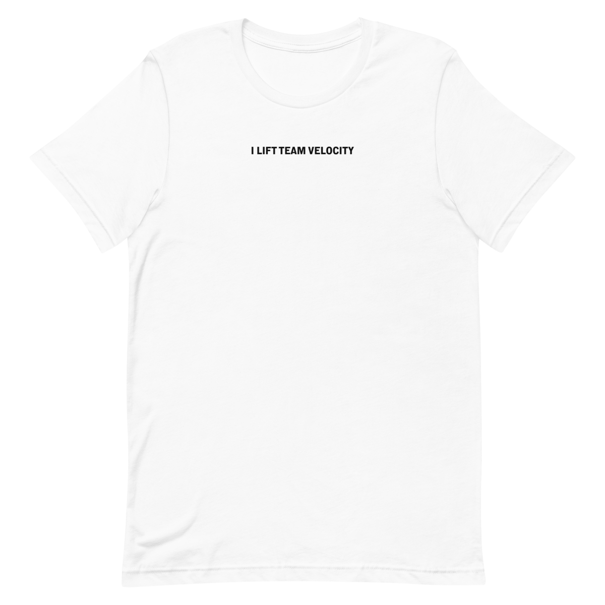I Lift Team Velocity agile developer relatable - Developer T-shirt - techmerch.io