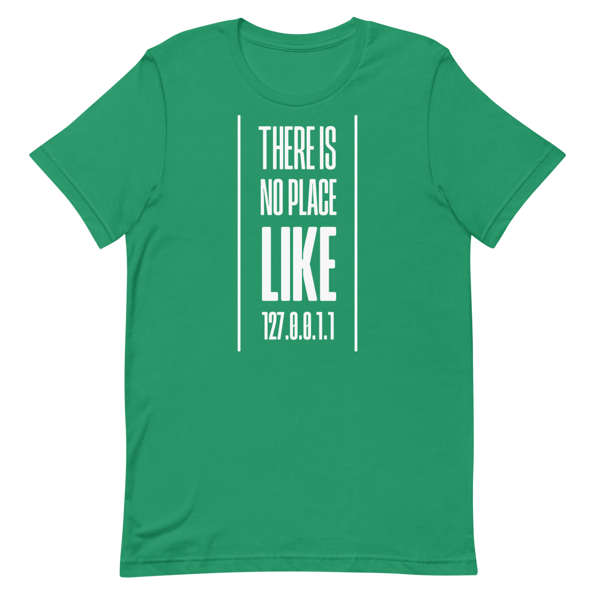 No Place Like 127001 developer infrastructure pun - Developer T-shirt - techmerch.io