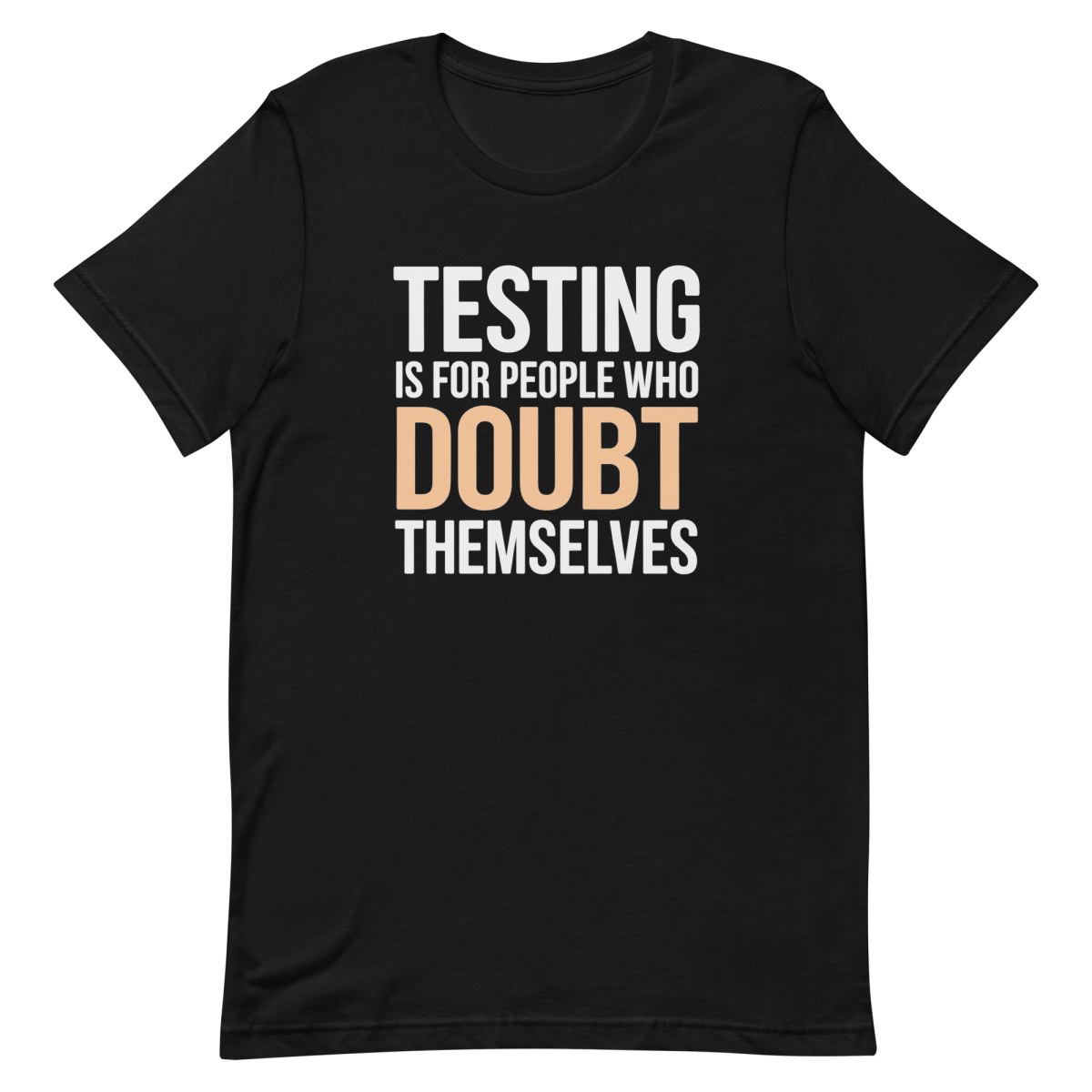 Skip The Tests code confidence deploy - Developer T-shirt - techmerch.io