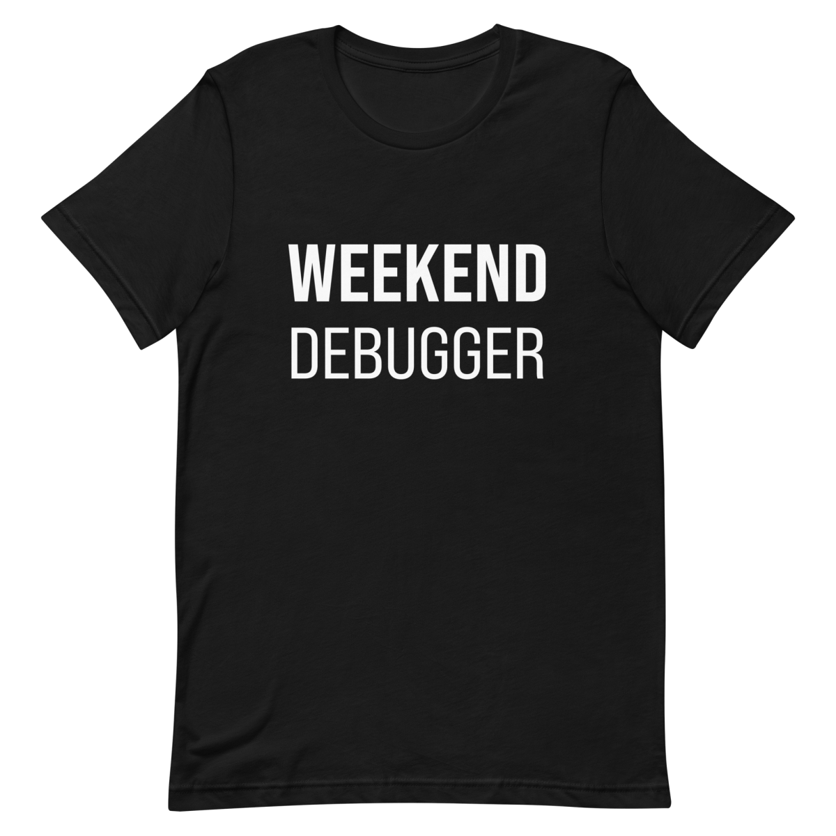 Weekend Debugger debugging developer overtime - Developer T-shirt - techmerch.io