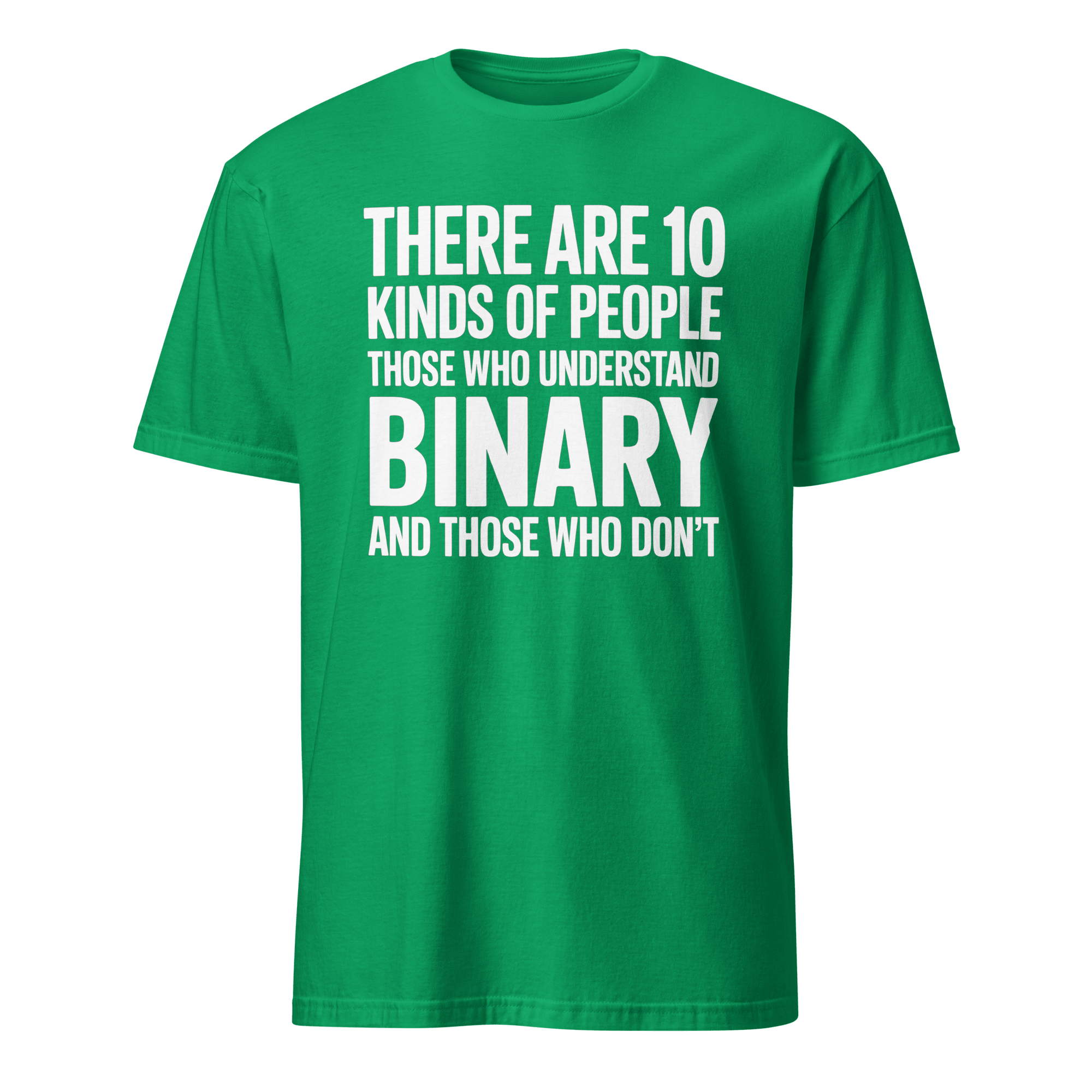 10 Types Binary binary deadpan full - search there are 10 types of people who understand binary - Developer T-shirt - techmerch.io