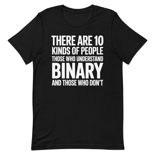 10 Types Binary - Developer T-shirt - techmerch.io