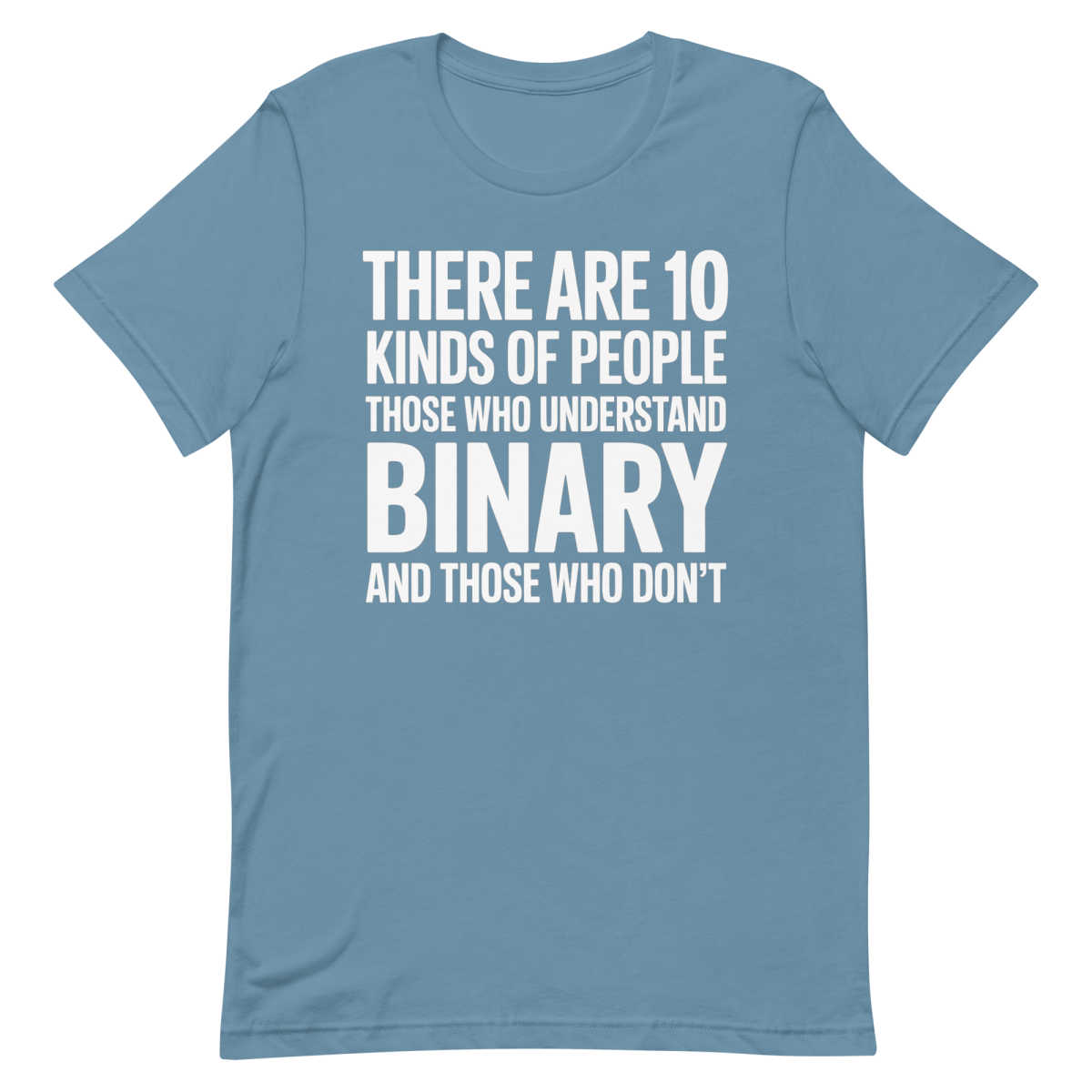 10 Types Binary - Developer T-shirt - techmerch.io
