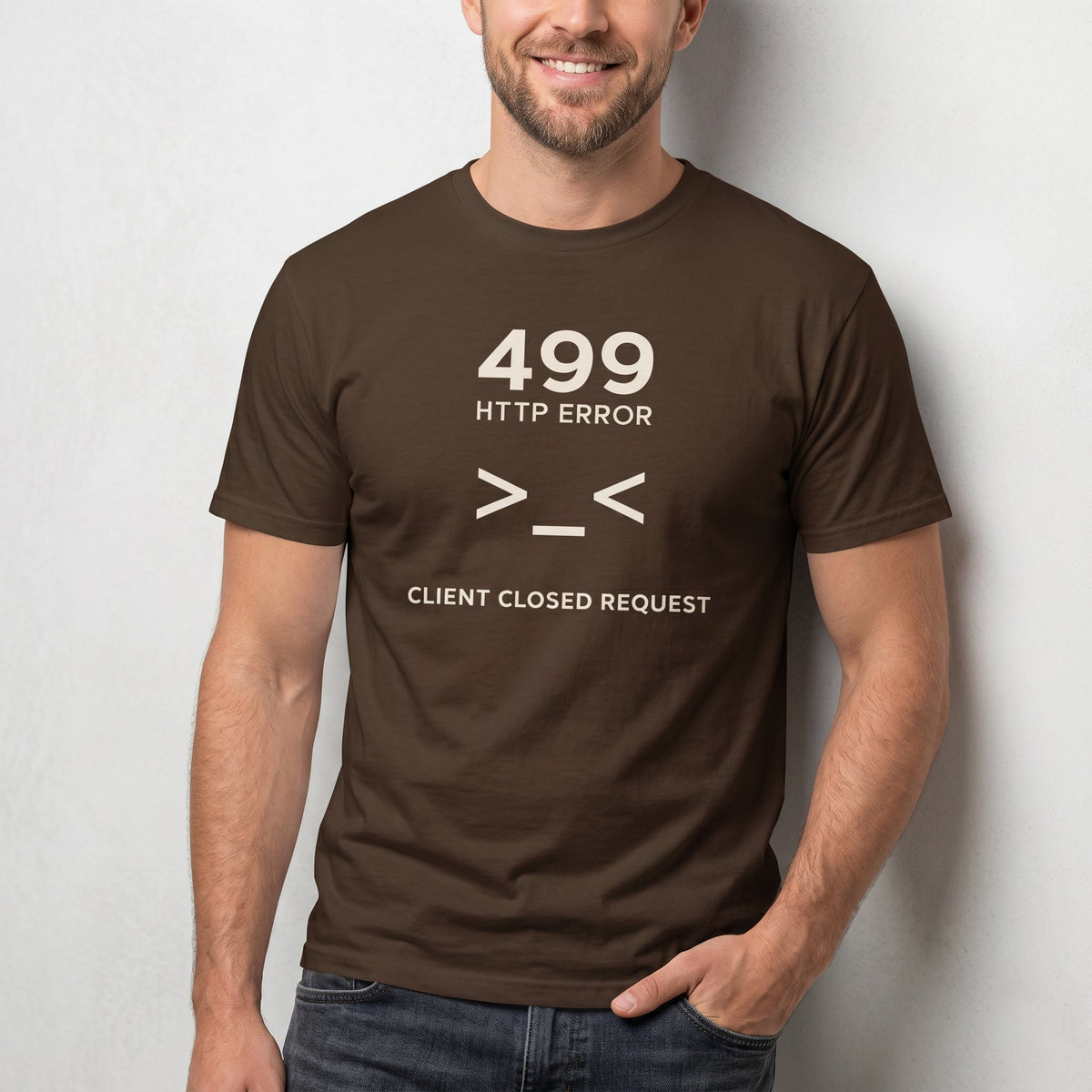 499 Client Closed Request backend code deadpan - Developer T-shirt - techmerch.io