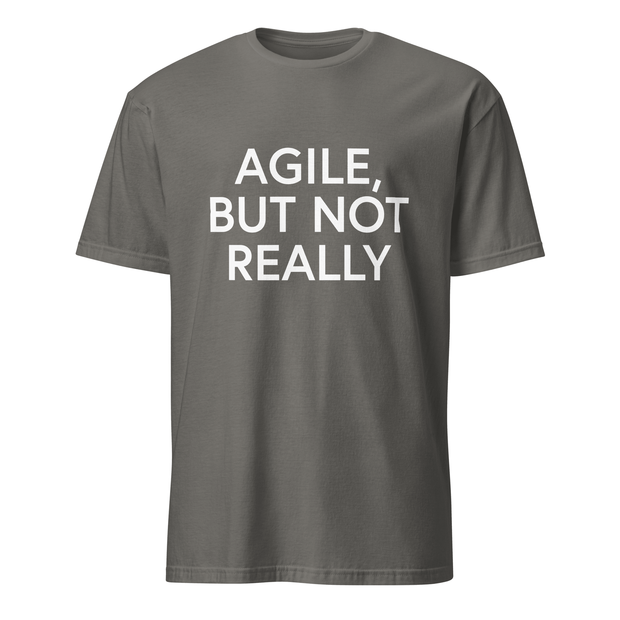Agile But Not Really agile full - search agile but not really statement - Developer T-shirt - techmerch.io
