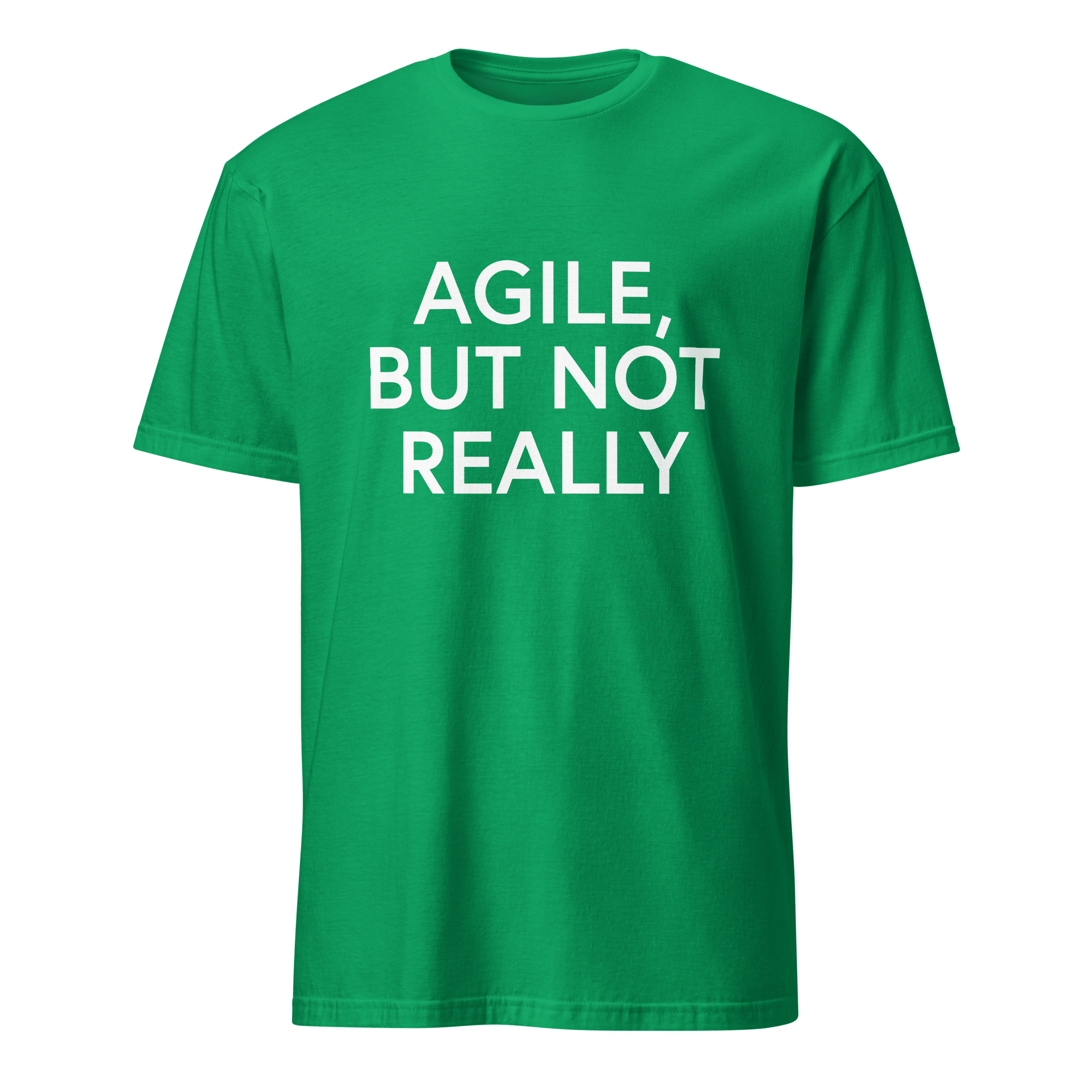 Agile But Not Really agile full - search agile but not really statement - Developer T-shirt - techmerch.io