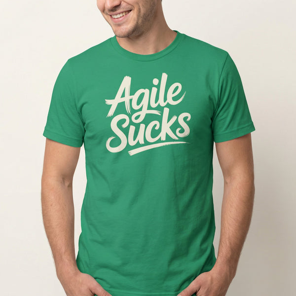 Agile Sucks agile full - search agile sucks sarcastic - Developer T-shirt - techmerch.io