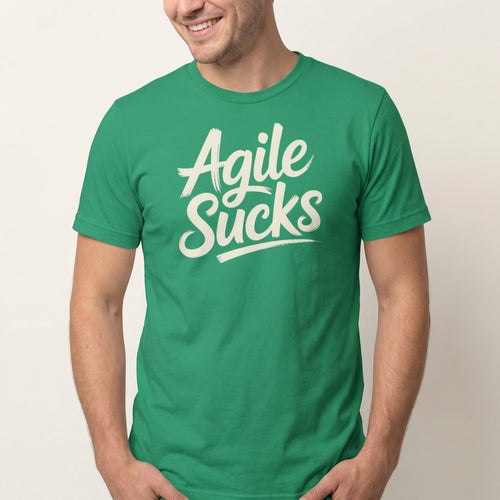 Agile Sucks agile full - search agile sucks sarcastic - Developer T-shirt - techmerch.io