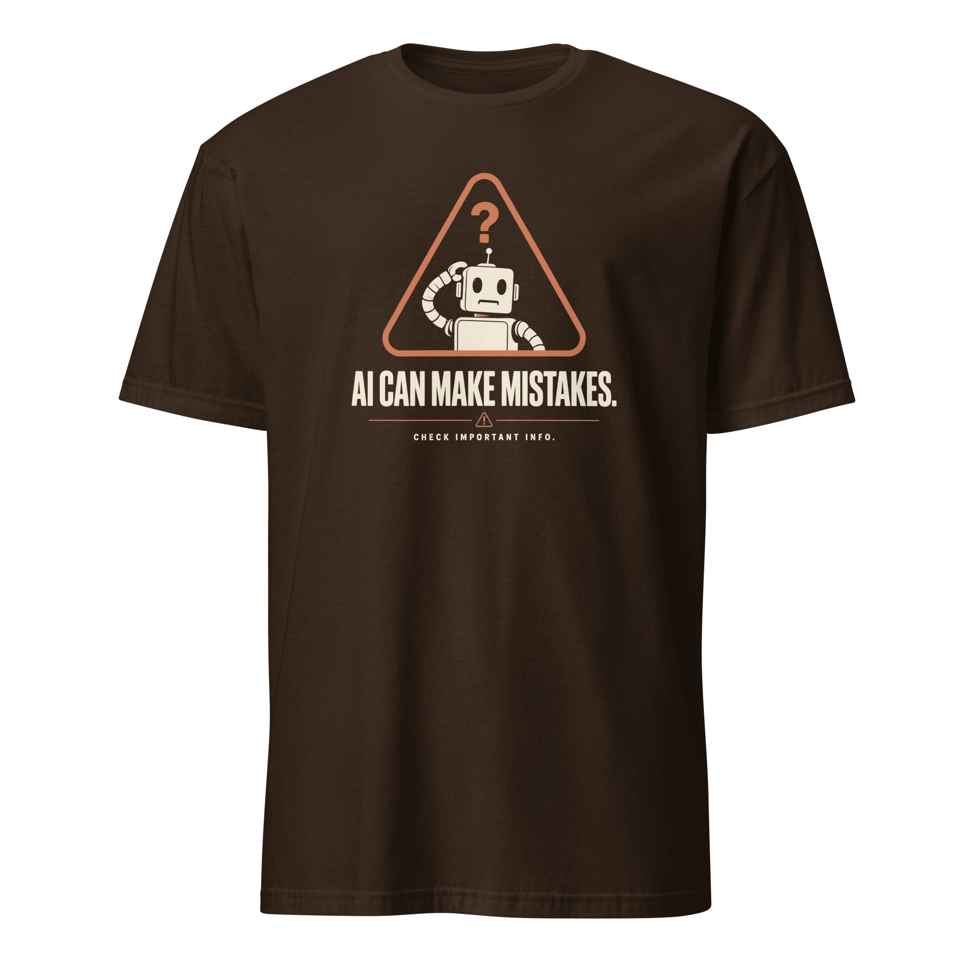 AI Can Make Mistakes ai automation cartoon - Developer T-shirt - techmerch.io