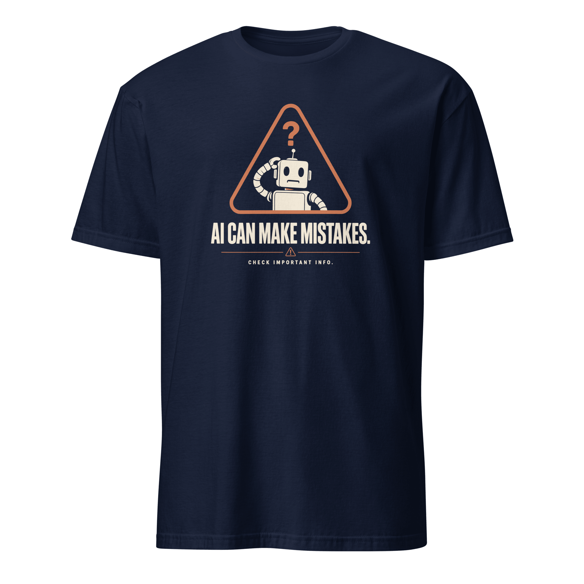 AI Can Make Mistakes ai automation cartoon - Developer T-shirt - techmerch.io