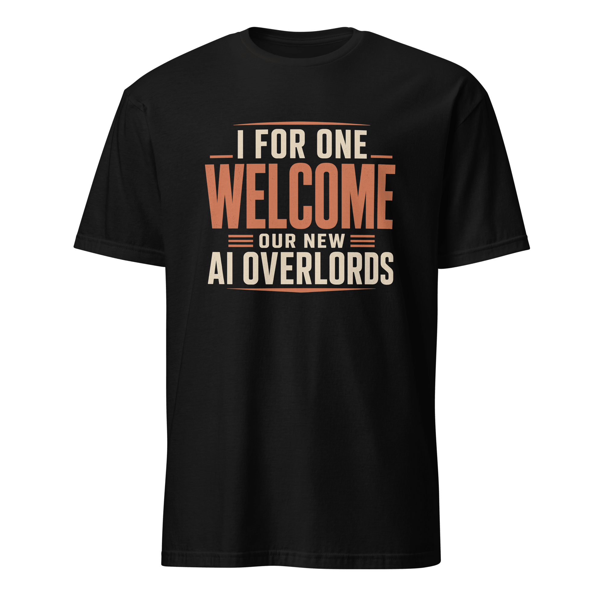 AI Overlords ai satire statement - Developer T-shirt - techmerch.io