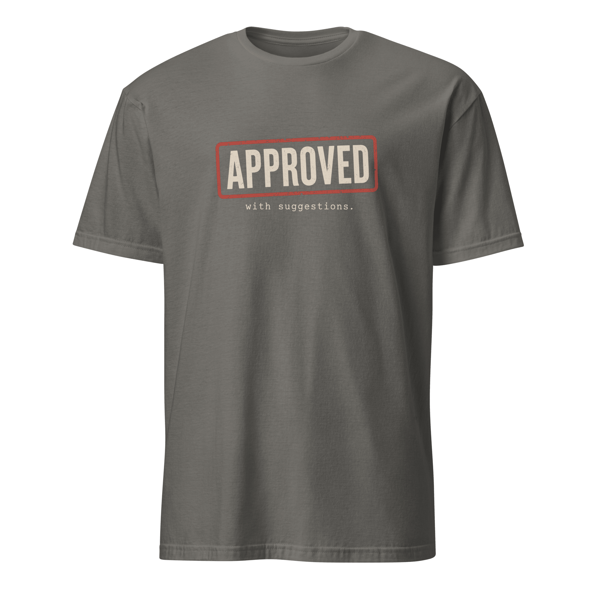 Approved With Suggestions code deadpan sarcastic - Developer T-shirt - techmerch.io