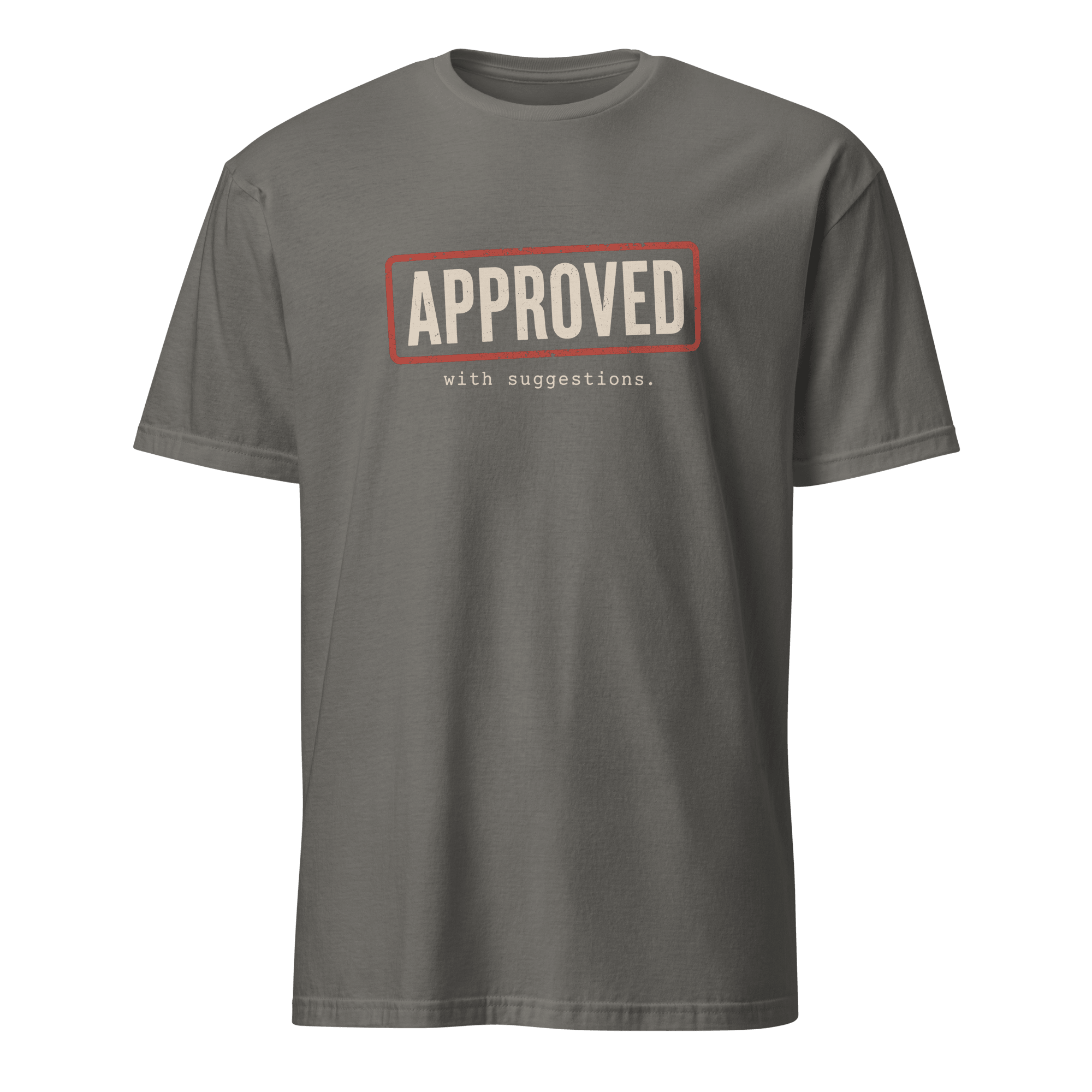 Approved With Suggestions code deadpan sarcastic - Developer T-shirt - techmerch.io