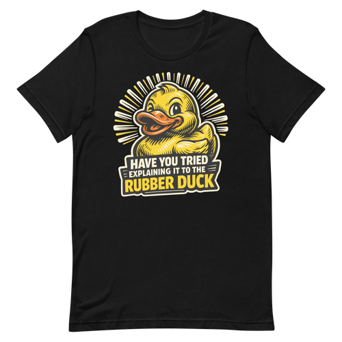 Ask The Rubber Duck bugs cartoon debugging - Developer T-shirt - techmerch.io