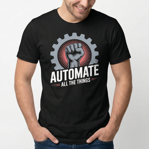 Automate Everything automation devops full - search automate all the things - Developer T-shirt - techmerch.io