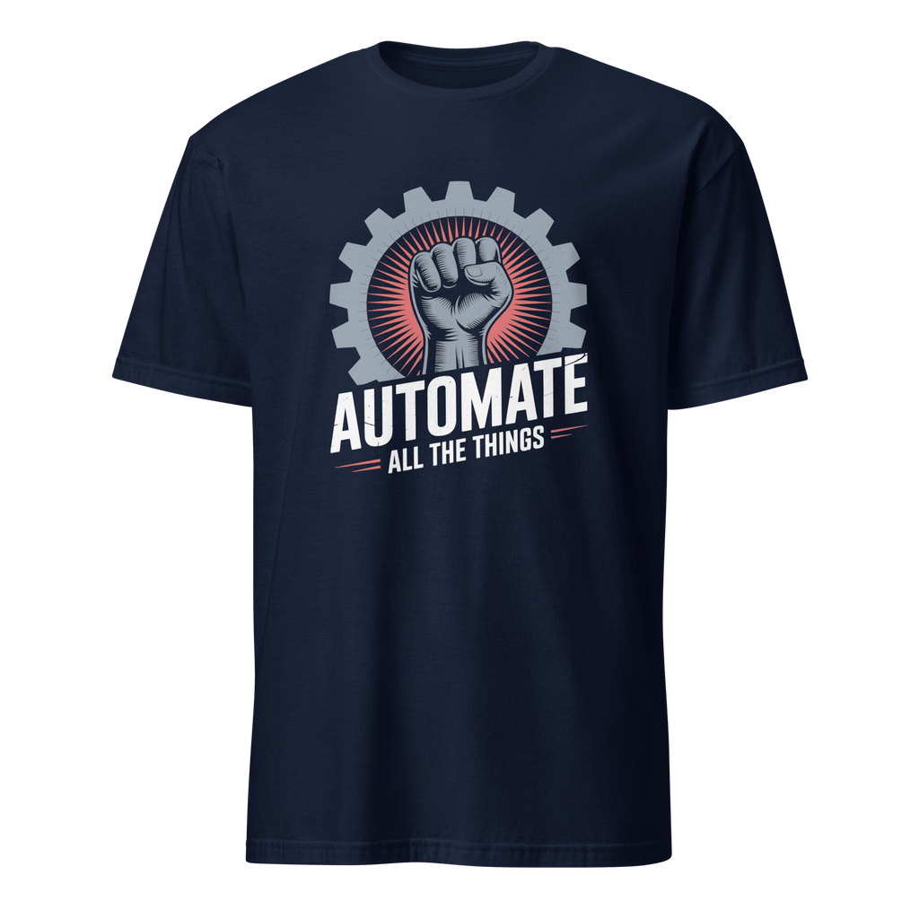 Automate Everything automation devops full-search automate all the things - Developer T-shirt - techmerch.io