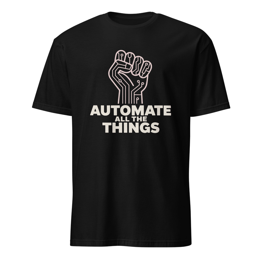 Automate Uprising automation devops full - search automate all the things - Developer T-shirt - techmerch.io