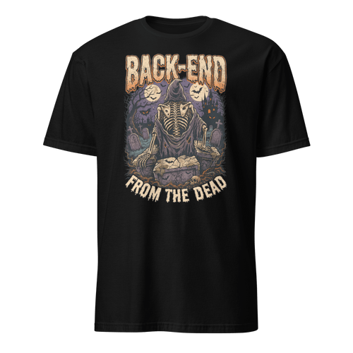Back-End From The Dead backend cartoon full-search BackEnd From The Dead - Developer T-shirt - techmerch.io