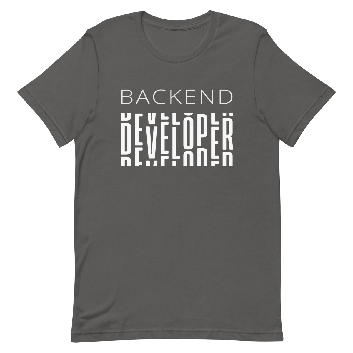Backend Developer backend coding developer - Developer T-shirt - techmerch.io