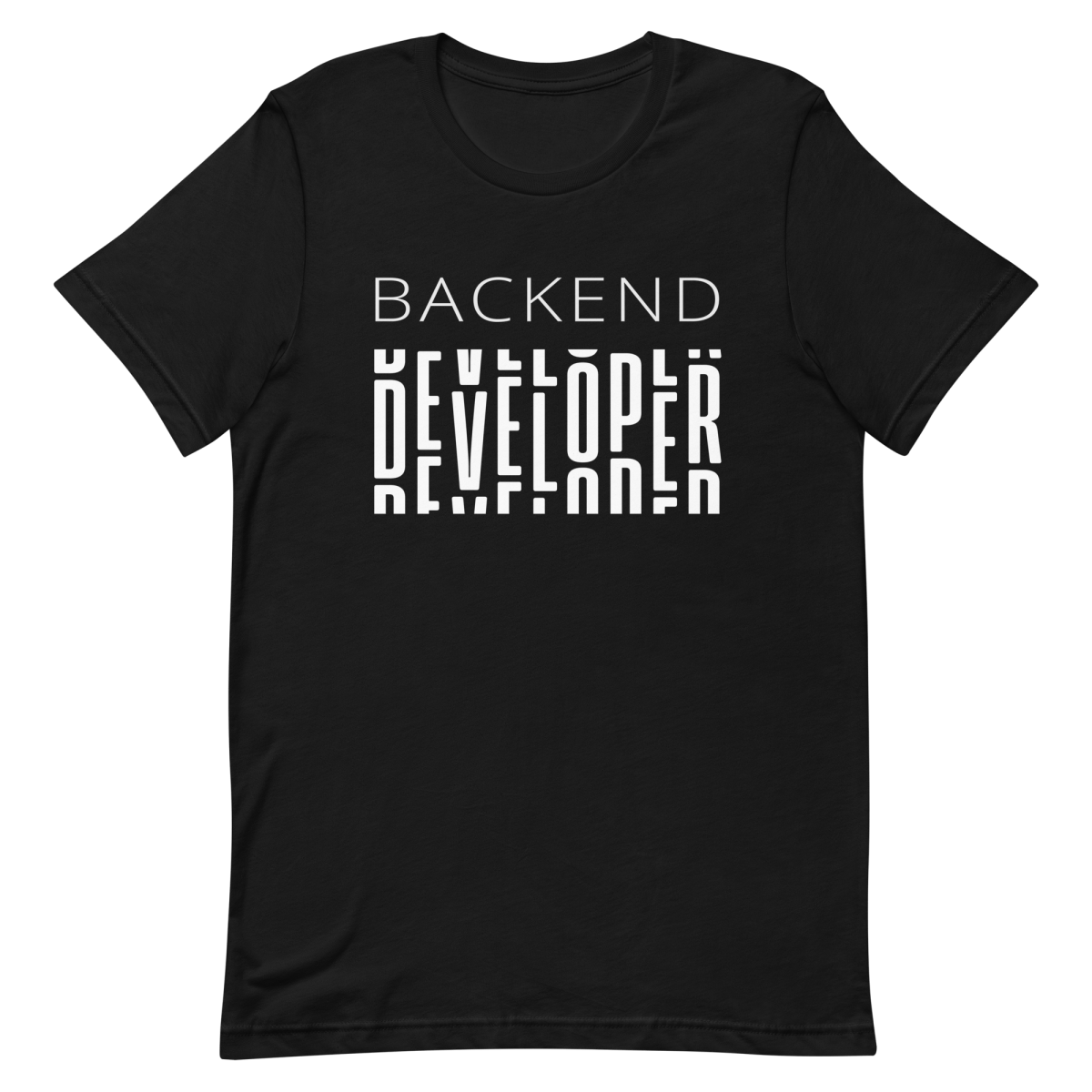 Backend Developer backend coding developer - Developer T-shirt - techmerch.io
