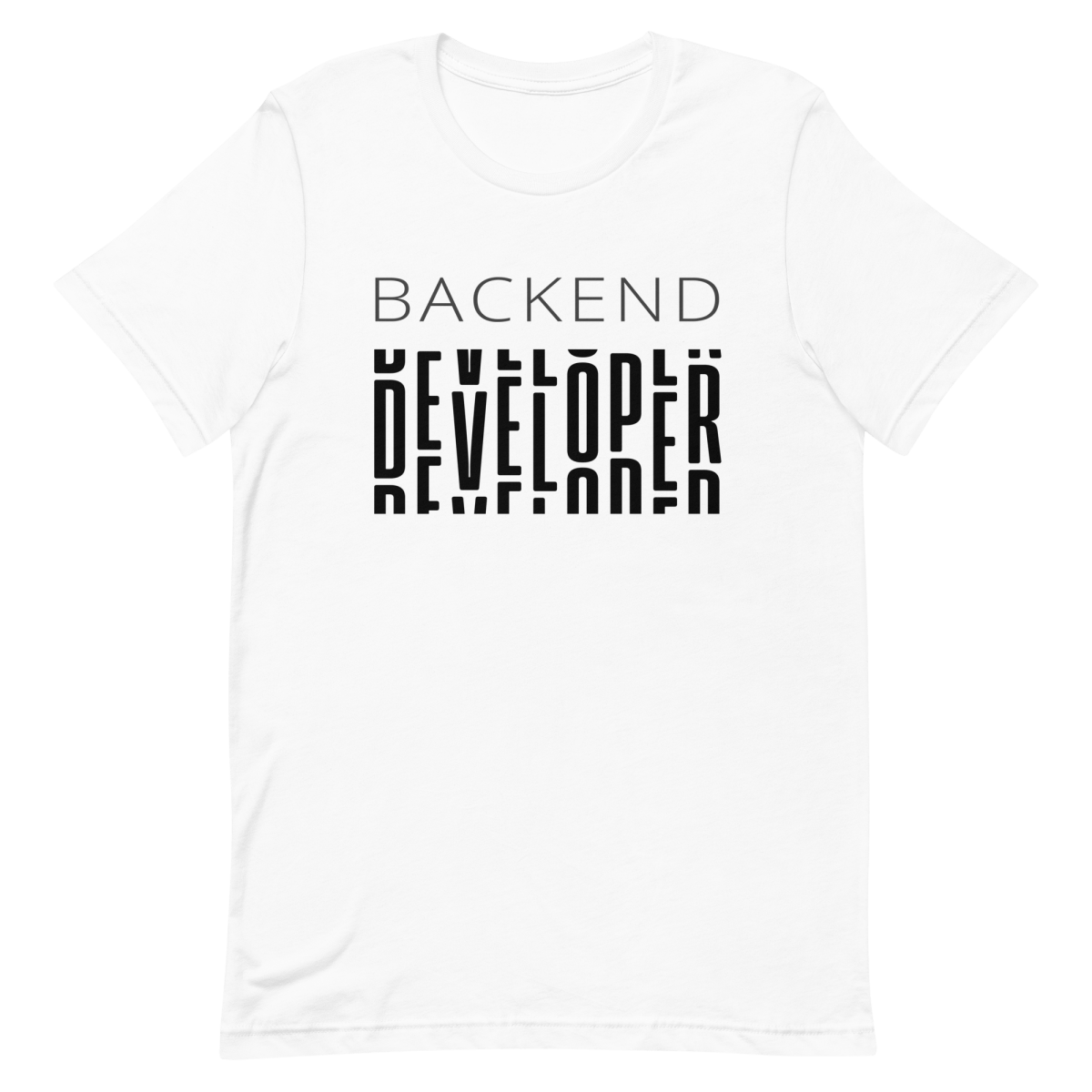 Backend Developer backend coding developer - Developer T-shirt - techmerch.io