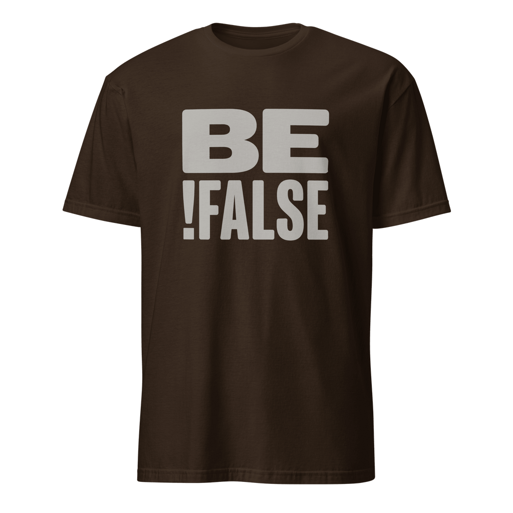 Be !False code full-search be !false minimalist - Developer T-shirt - techmerch.io