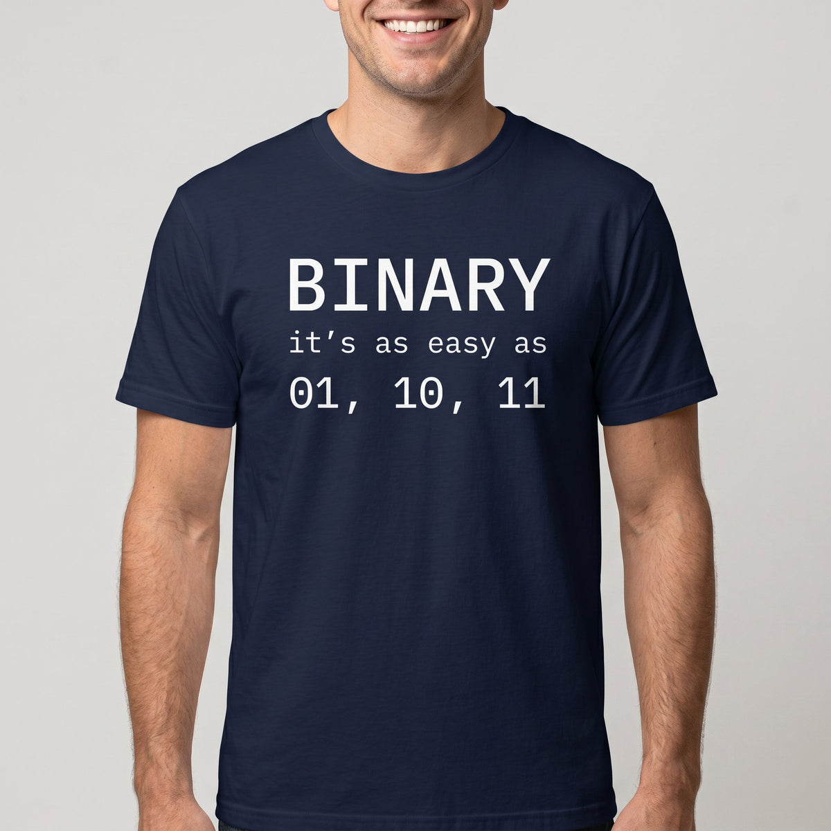 Binary 01 10 11 binary code full - search binary its as easy as 01 10 11 - Developer T-shirt - techmerch.io