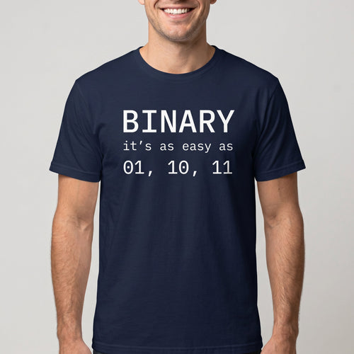 Binary 01 10 11 binary code full - search binary its as easy as 01 10 11 - Developer T-shirt - techmerch.io
