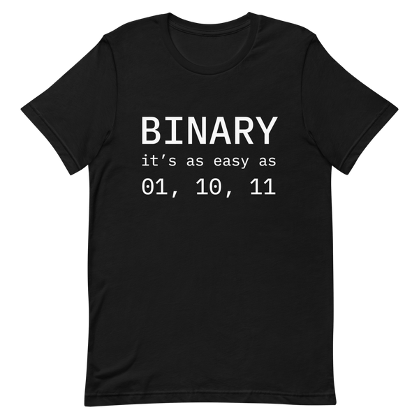 Binary 01 10 11 binary clever developer - Developer T-shirt - techmerch.io