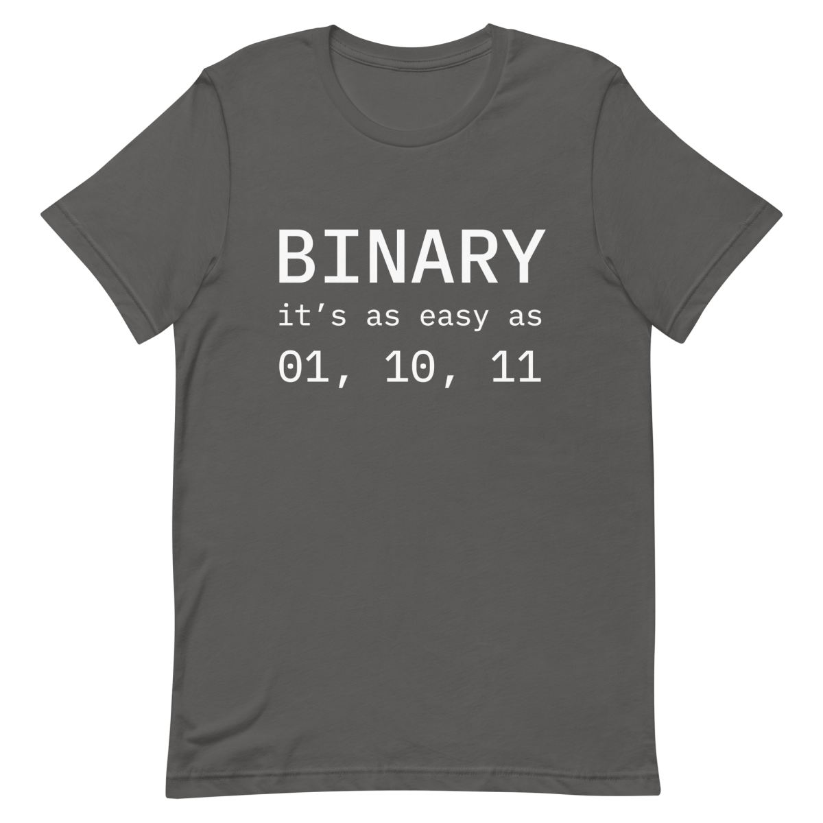 Binary 01 10 11 binary clever developer - Developer T-shirt - techmerch.io