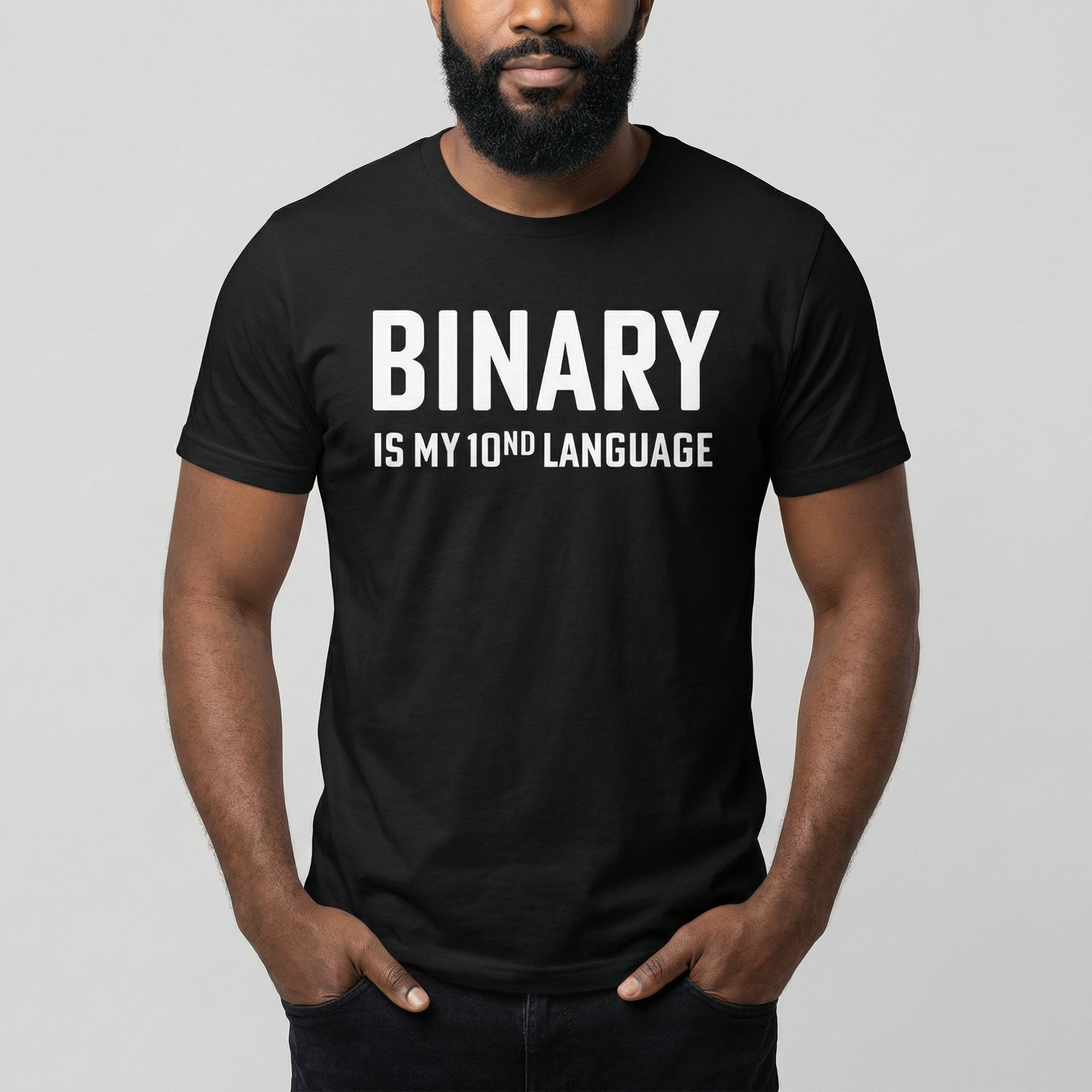Binary 10nd Lang binary deadpan full - search binary is my 10nd language - Developer T-shirt - techmerch.io