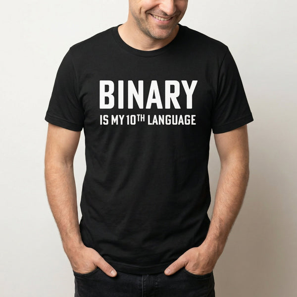 Binary 10nd Lang binary deadpan full - search binary is my 10nd language - Developer T-shirt - techmerch.io