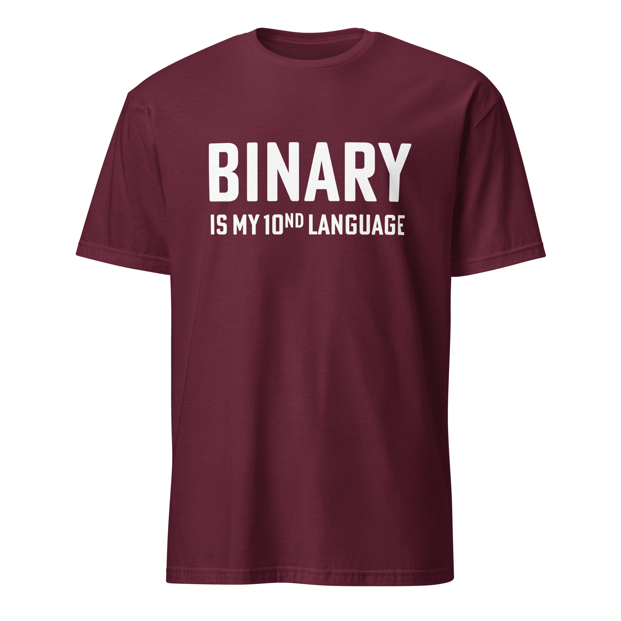 Binary 10nd Lang binary deadpan full - search binary is my 10nd language - Developer T-shirt - techmerch.io
