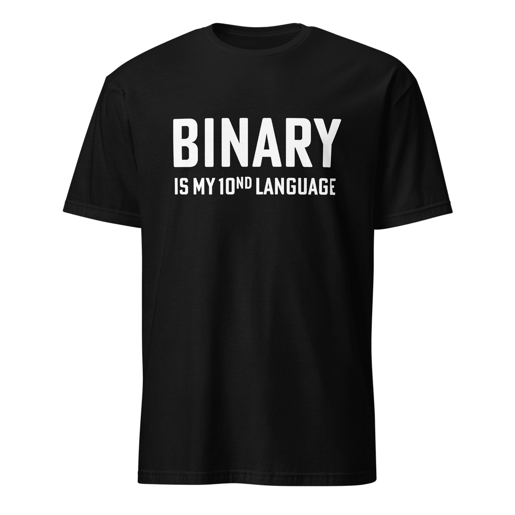 Binary 10nd Lang binary deadpan full - search binary is my 10nd language - Developer T-shirt - techmerch.io