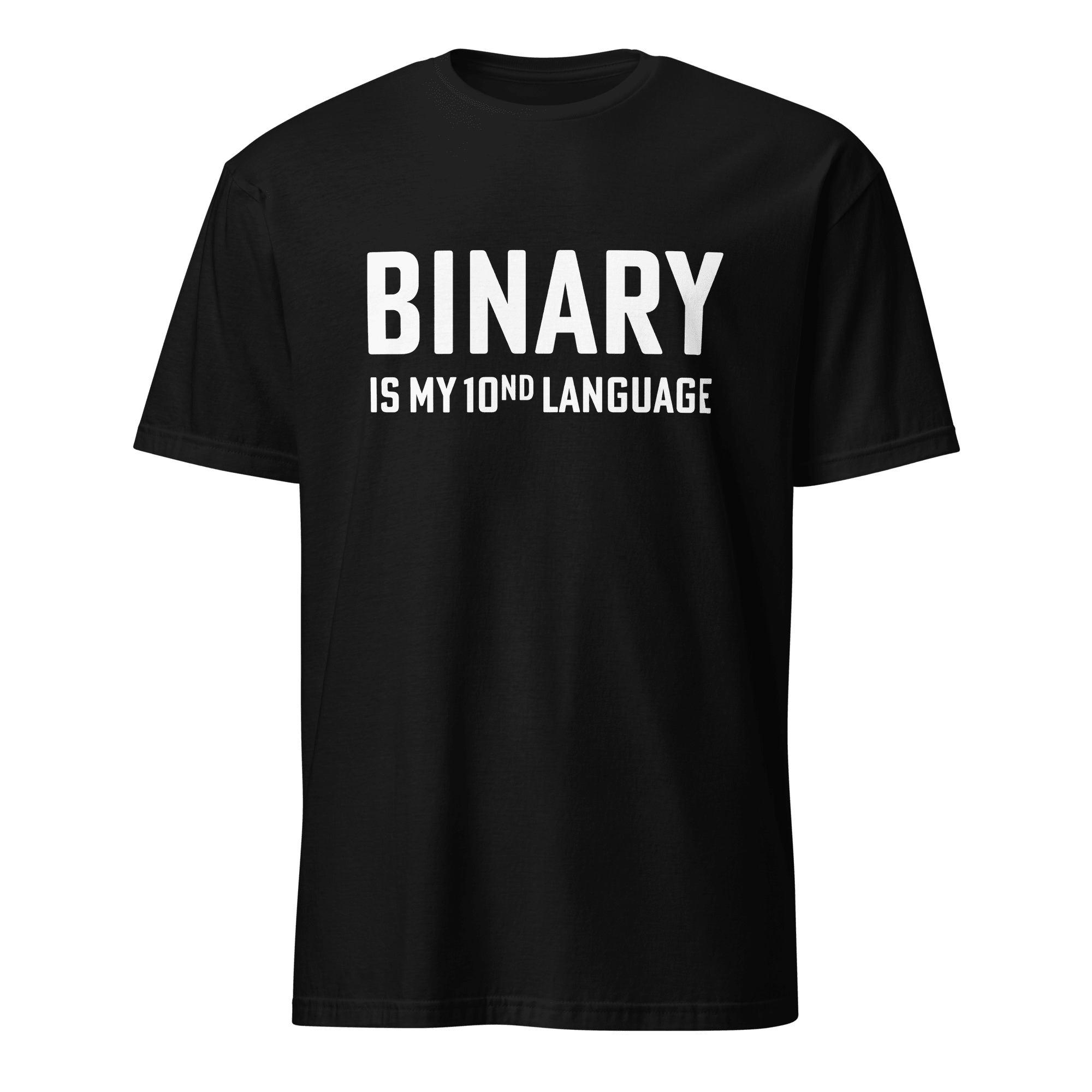 Binary 10nd Lang binary deadpan full - search binary is my 10nd language - Developer T-shirt - techmerch.io