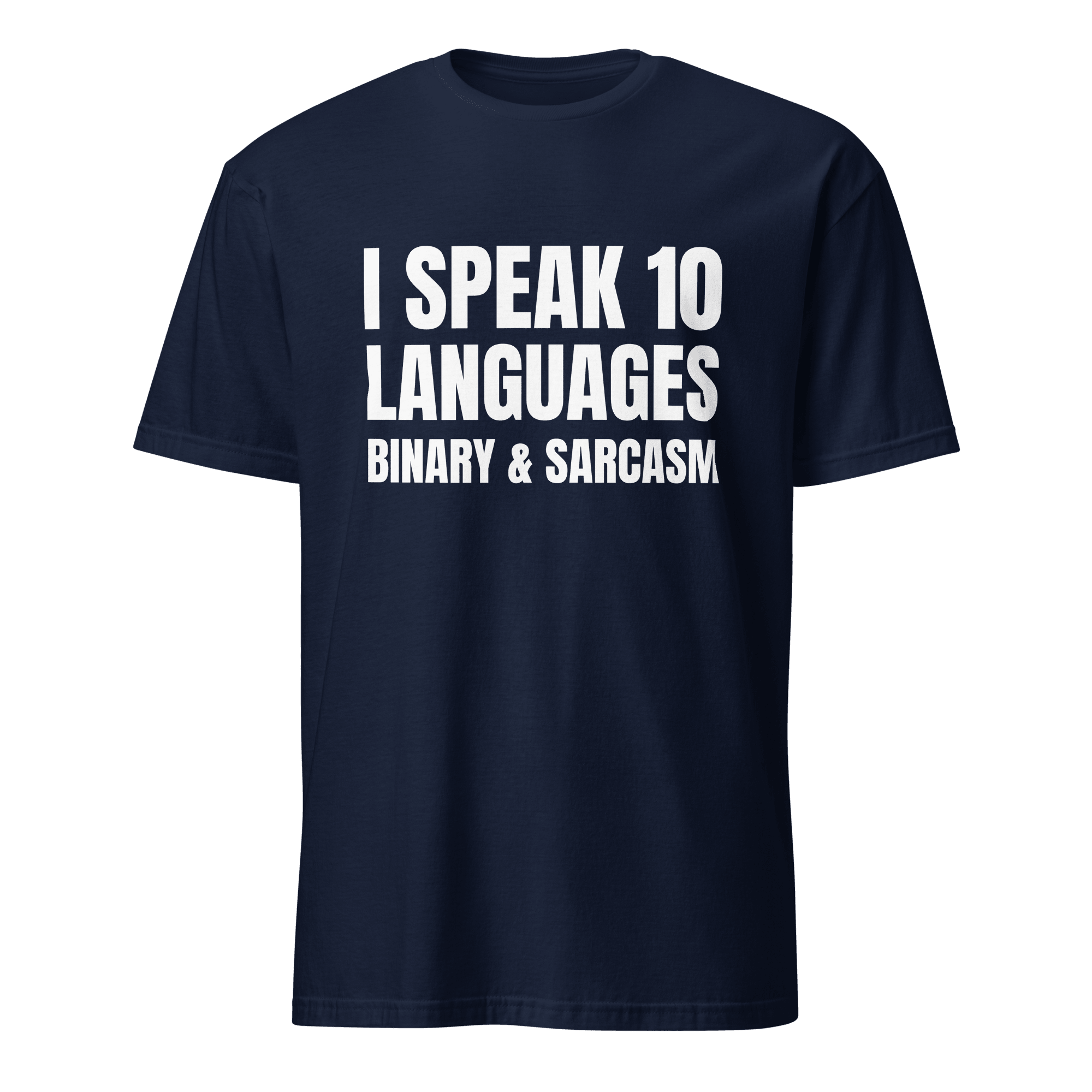 Binary & Sarcasm binary full - search i speak 10 languages binary and sarcasm hot - Developer T-shirt - techmerch.io