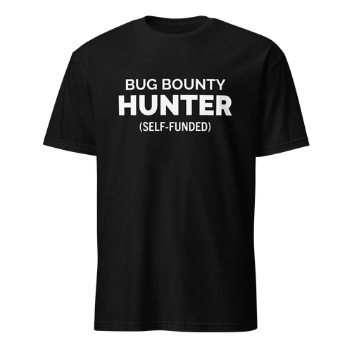 Bug Bounty Hunter bugs debugging full - search bug bounty hunter self funded - Developer T-shirt - techmerch.io