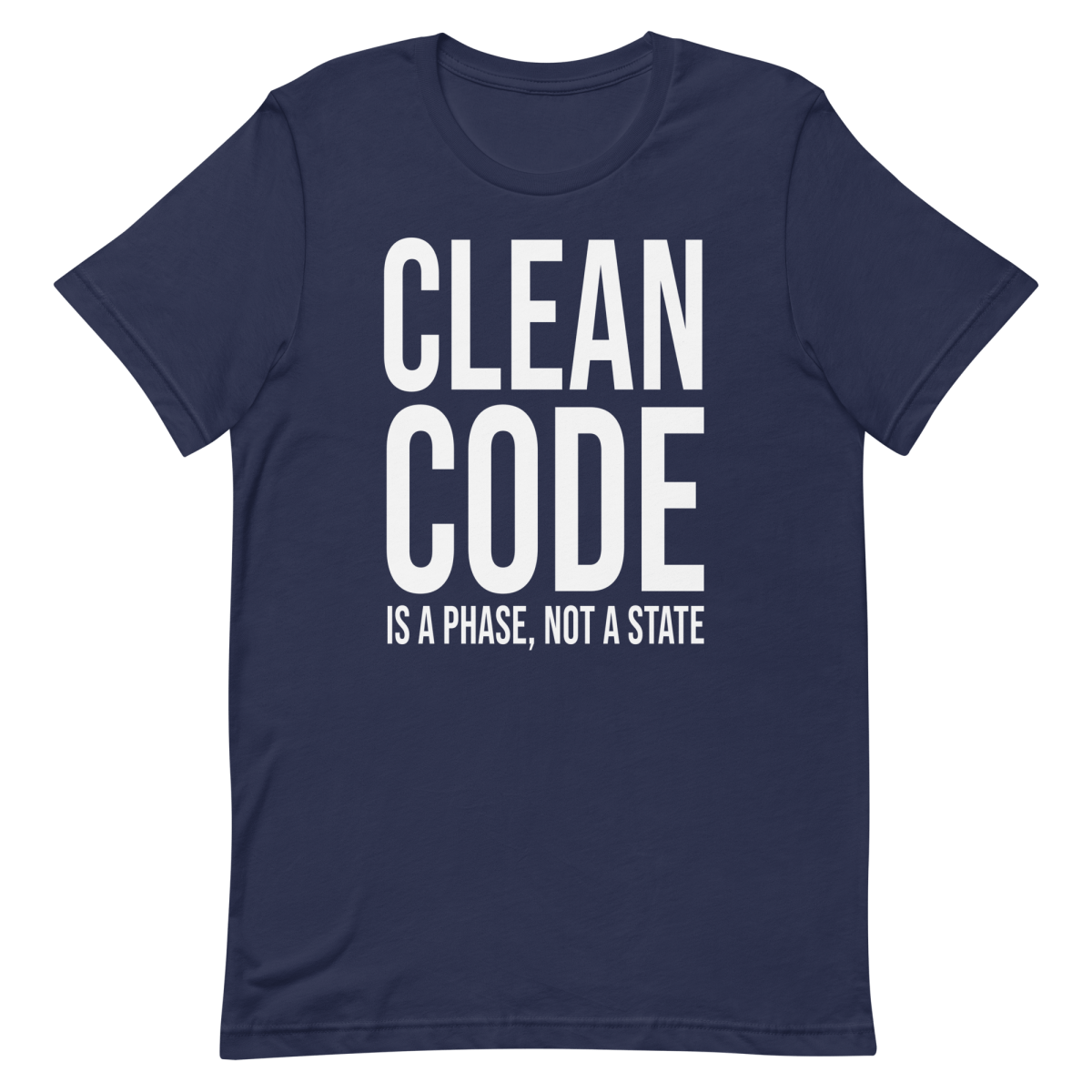 Clean Code Phase architecture clever coding - Developer T-shirt - techmerch.io