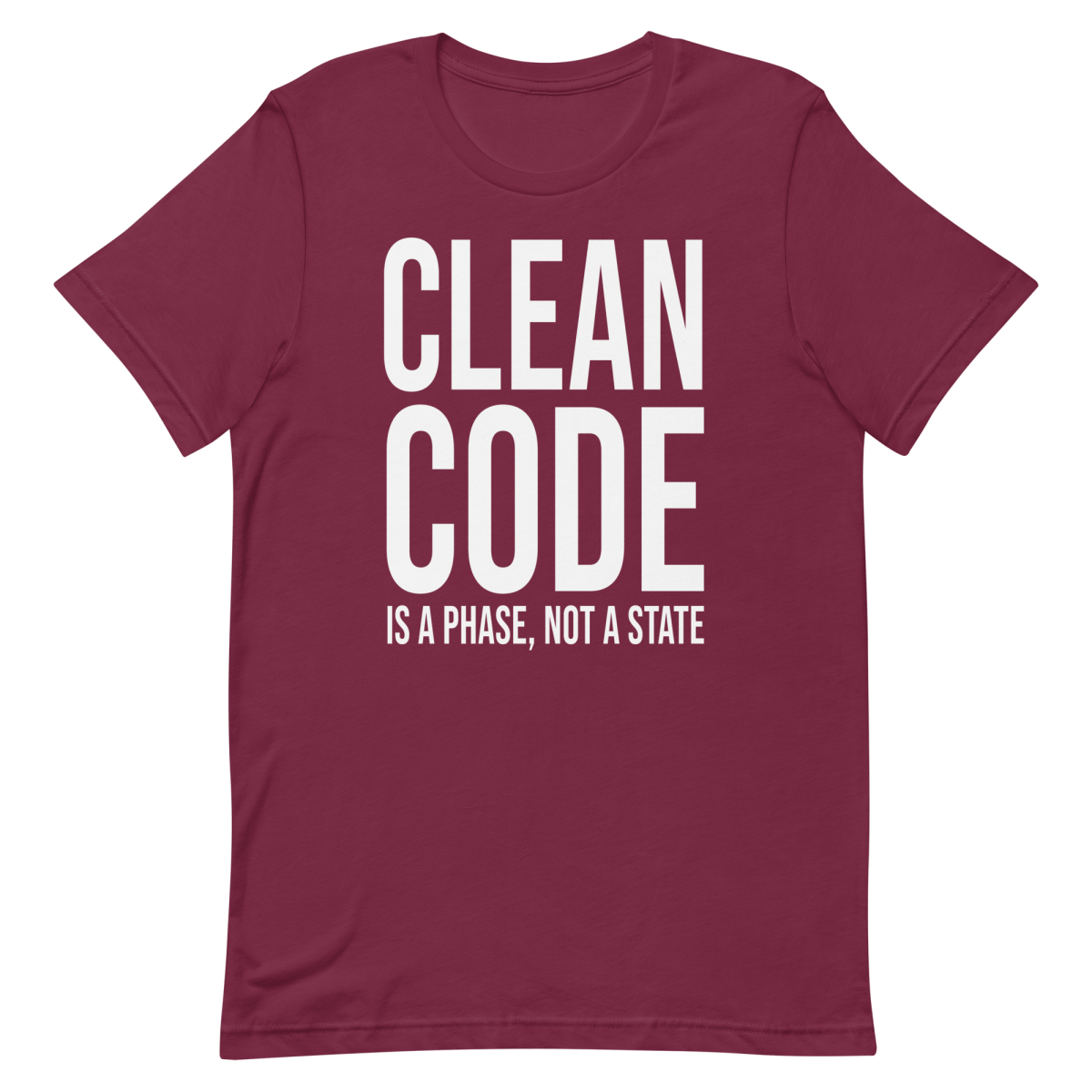 Clean Code Phase architecture clever coding - Developer T-shirt - techmerch.io
