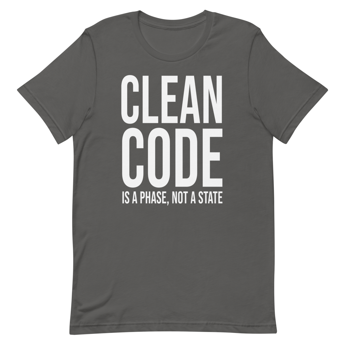 Clean Code Phase architecture clever coding - Developer T-shirt - techmerch.io