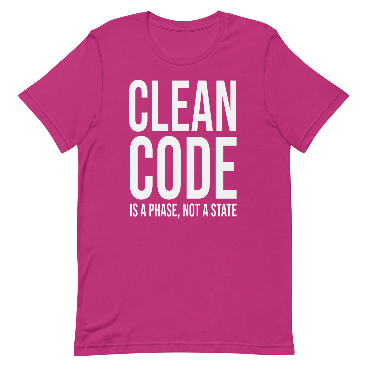 Clean Code Phase architecture clever coding - Developer T-shirt - techmerch.io