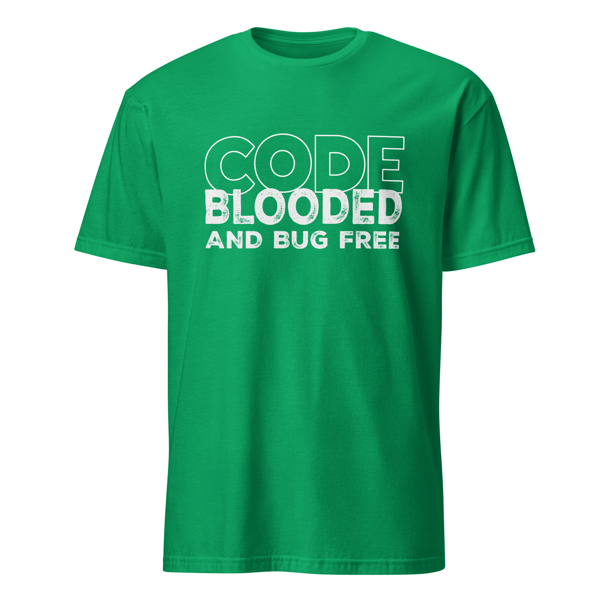 Code Blooded Bug Free bugs deadpan full - search code blooded and bug free - Developer T-shirt - techmerch.io