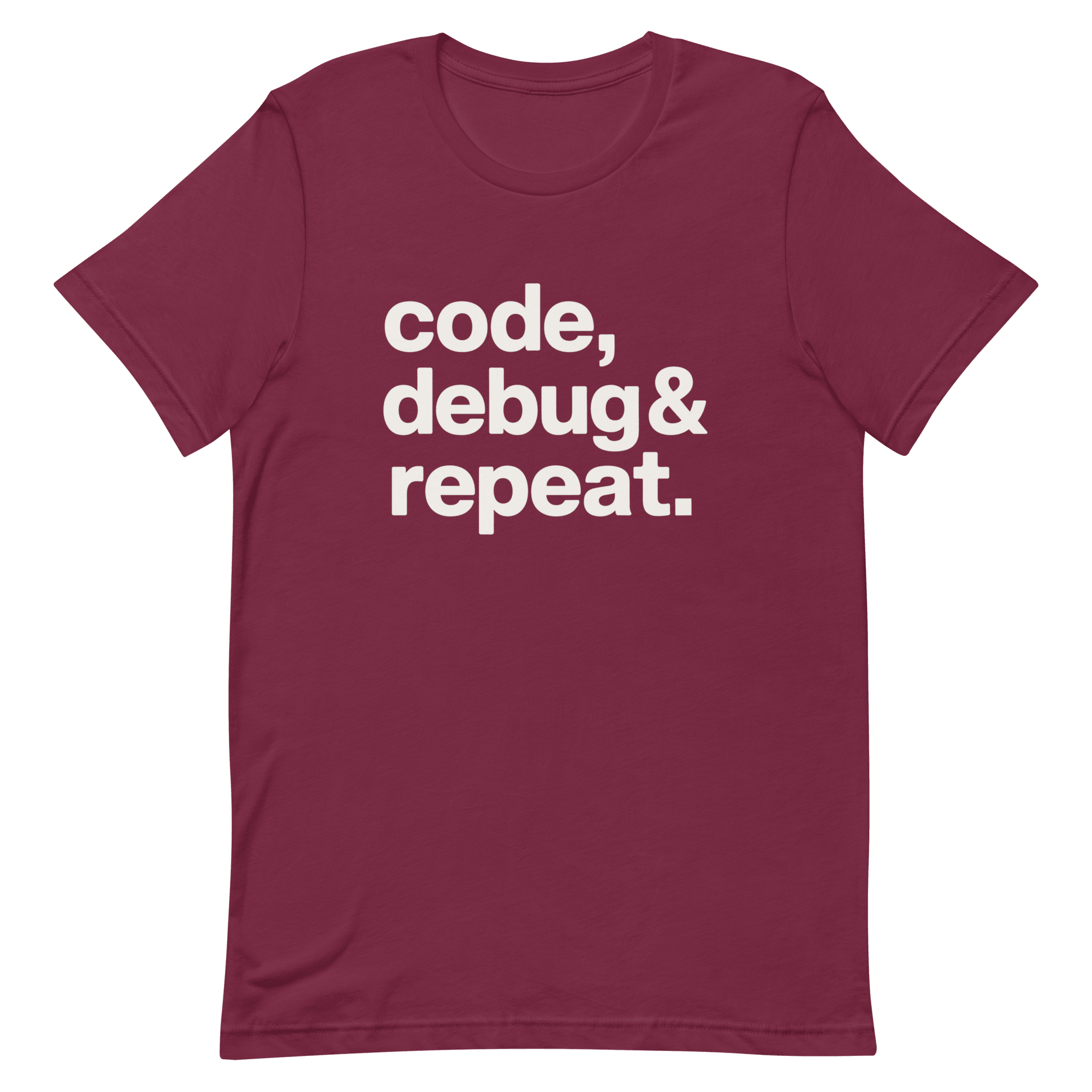 Code Debug & Repeat code debugging full - search code debug and repeat - Developer T-shirt - techmerch.io