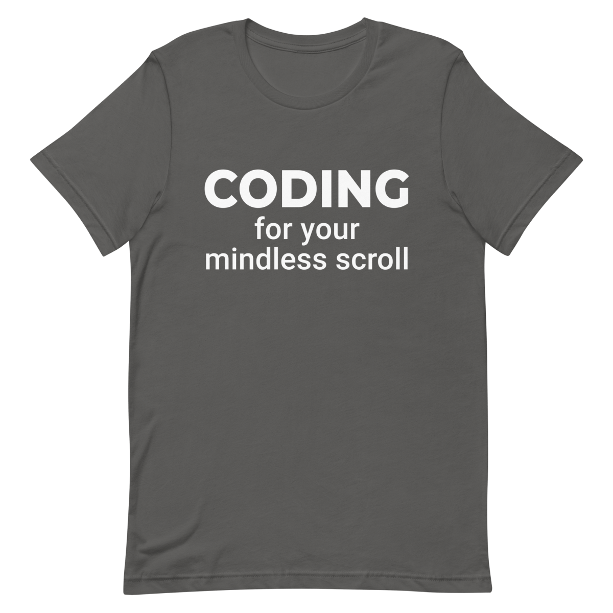 Code For Your Scroll coding developer lifestyle - Developer T-shirt - techmerch.io